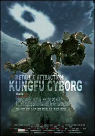Metallic Attraction: Kungfu Cyborg