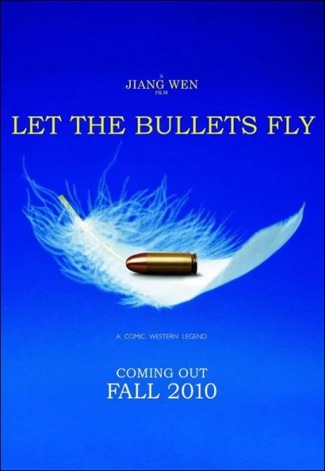 Let the Bullets Fly