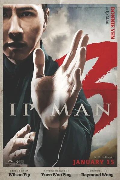 Ip Man 3 Movie Poster, 2015 Chinese film