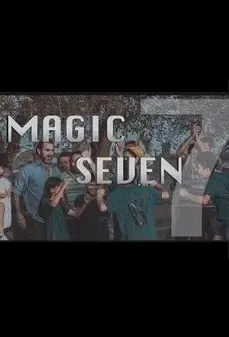 Magic Seven Movie Poster, 2021 魔力7 Chinese film